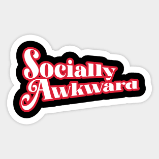 Socially Awkward Sticker